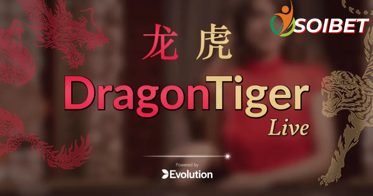 ข้อดีของ Dragon Tiger ที่ Soibet